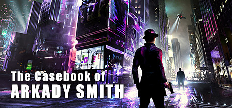 The Casebook of Arkady Smith cover art