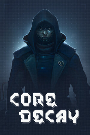 Core Decay poster image on Steam Backlog