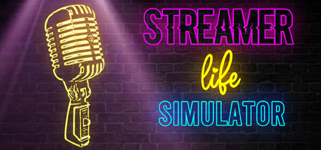 Streamer Life Simulator Thumbnail