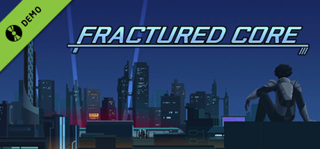 Fractured Core Demo cover art