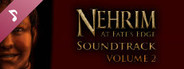 Nehrim: At Fate's Edge Soundtrack Vol. 2