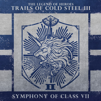 скриншот The Legend of Heroes: Trails of Cold Steel III  - Symphony of Class VII Digital Soundtrack 0