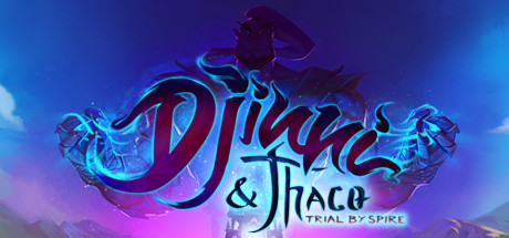 Djinni & Thaco: Trial By Spire cover art