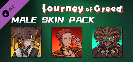 Journey of Greed - Male Skin Pack cover art