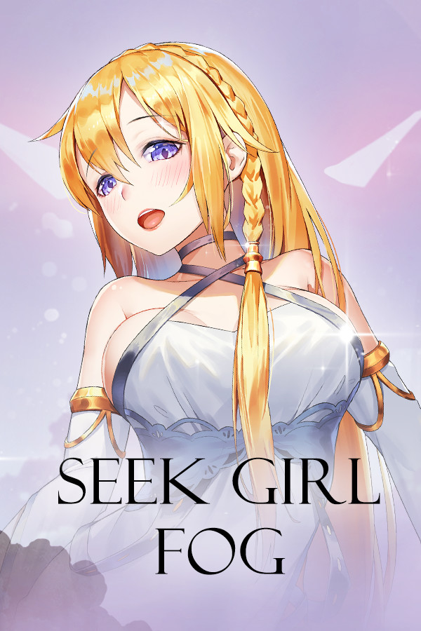 Seek Girl:Fog â