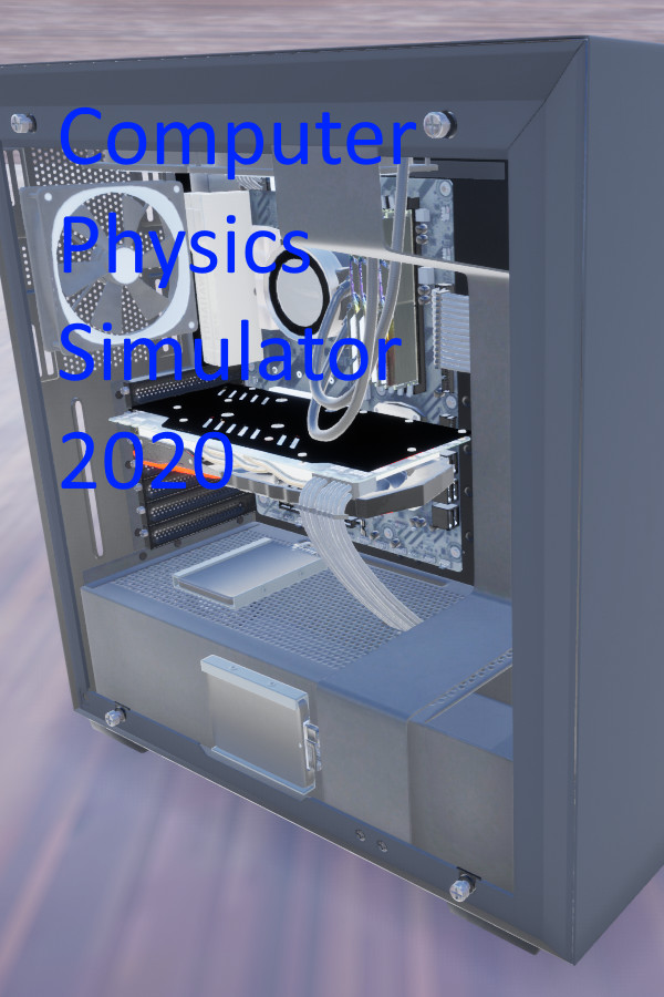 Computer Physics Simulator 2020 for steam