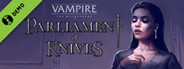 Vampire: The Masquerade — Parliament of Knives Demo