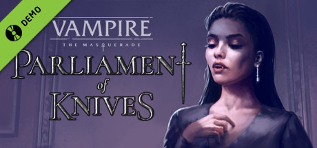 Vampire: The Masquerade — Parliament of Knives Demo cover art