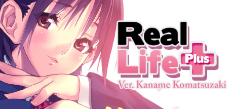 Real Life Plus Ver. Kaname Komatsuzaki cover art