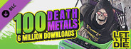 LET IT DIE -(6 Mil Downloads)100 Death Metals-