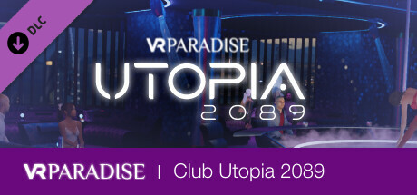 VR Paradise - Utopia 2089
