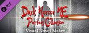 Visual Novel Maker - Dark Horror ME Perfect Collection