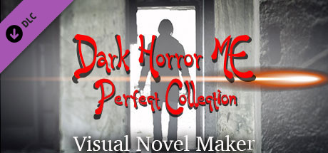 Купить Visual Novel Maker - Dark Horror ME Perfect Collection (DLC)