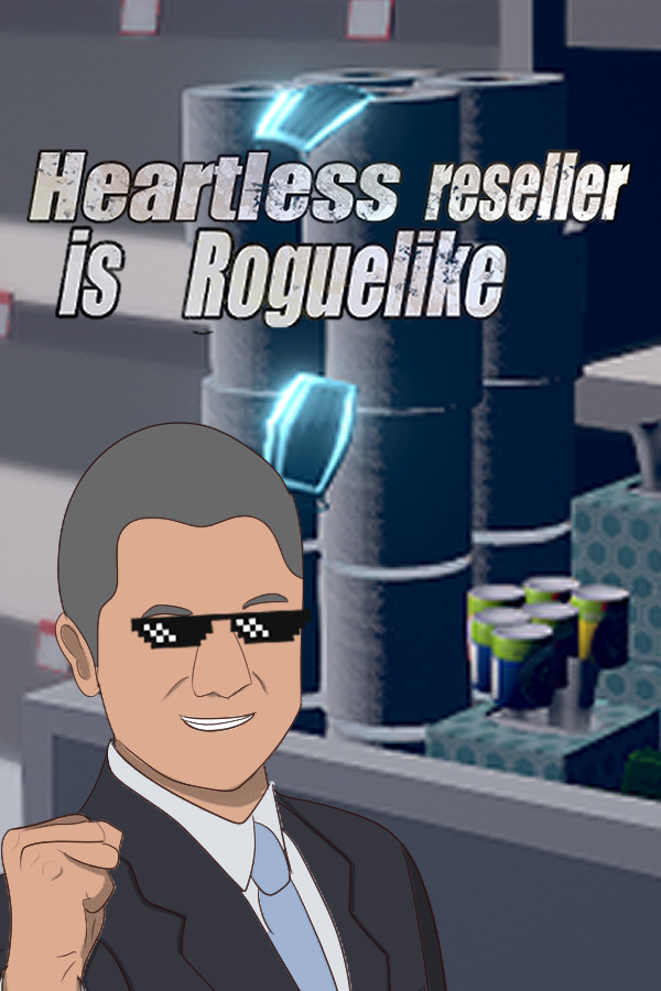 Heartless reseller is Roguelike for steam