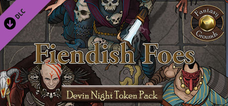 Fantasy Grounds - Devin Night TP128: Fiendish Foes cover art