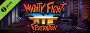 Mighty Fight Federation Demo