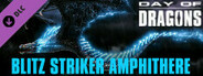 Day of Dragons - Blitz Striker Amphithere