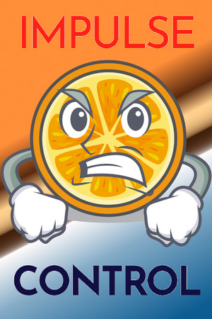 Impulse Control