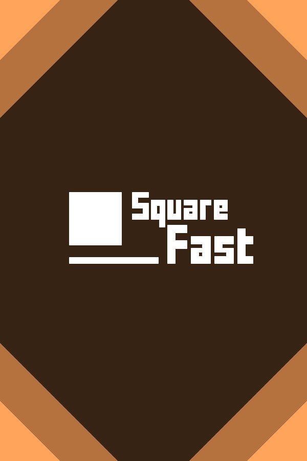 Square Fast for steam