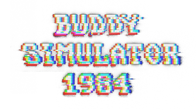 Buddy Simulator 1984- Backlog.rip