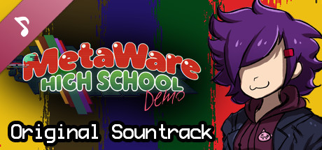 MetaWare High School (Demo) Soundtrack cover art