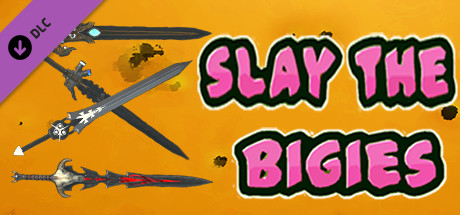 Slay The Bigies - Weapon Pack