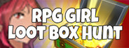 RPG Girls - Lootbox Hunt