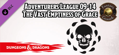 Fantasy Grounds - D&D Adventurers League 09-14 The Vast Emptiness of Grace cover art