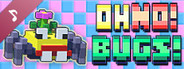 Oh No! Bugs! Soundtrack
