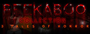 Peekaboo Collection - 3 Tales of Horror