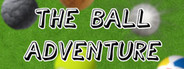 The Ball Adventure