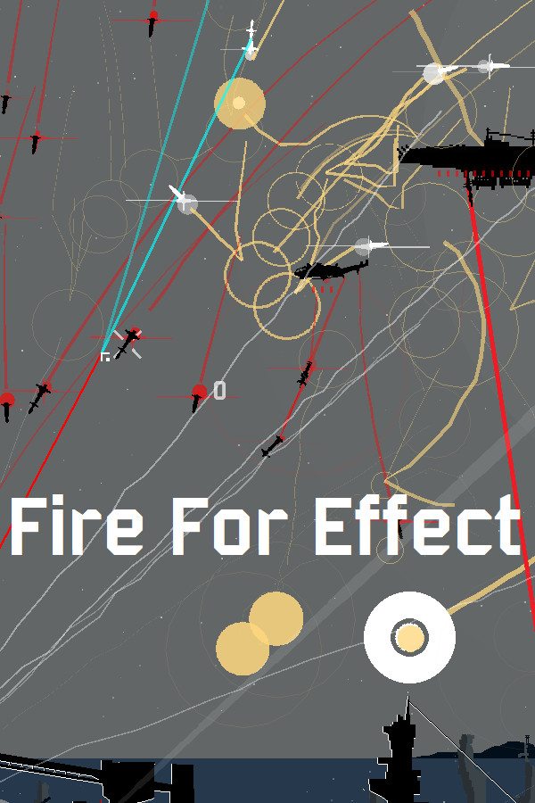 Fire for Effect for steam