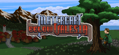 Matergari: Below Valesia