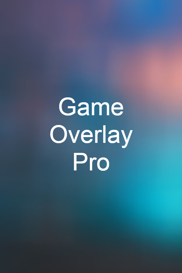 Game Overlay Pro for steam