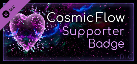 Купить Cosmic Flow - Supporter Badge DLC