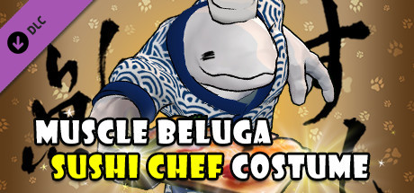 Fight of Animals - Sushi Chef Costume/Muscle Beluga cover art