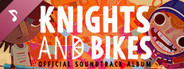 Knights And Bikes Soundtrack
