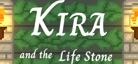 Kira and the Life Stone