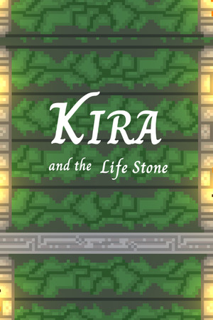 Kira and the Life Stone