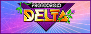Protodroid DeLTA