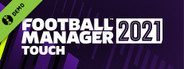 Football Manager 2021 Touch Demo