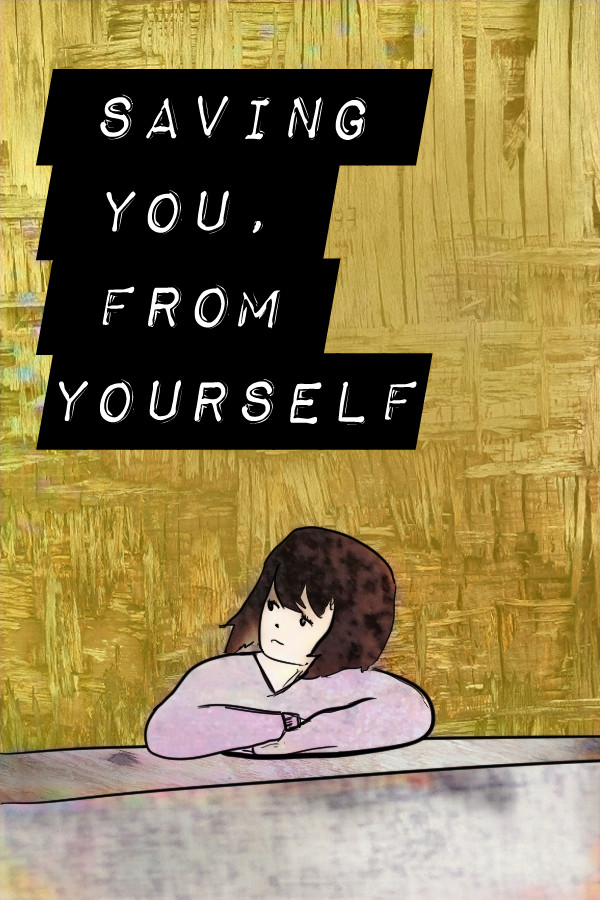 Steam portrait for Saving You From Yourself.