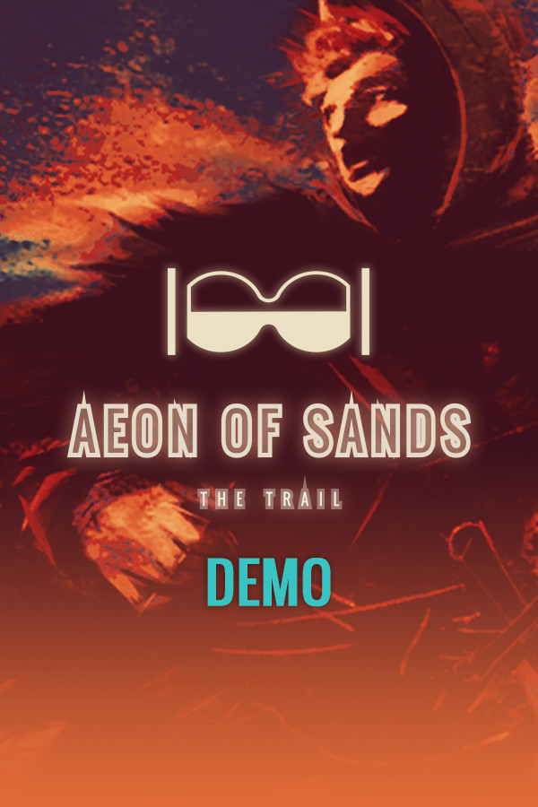 Aeon of Sands - The Trail - DEMO