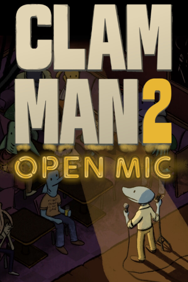 Clam Man 2: Open Mic for steam