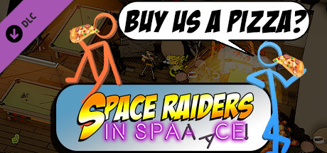 Space Raiders in Space - Buy the devs a Pizza! cover art