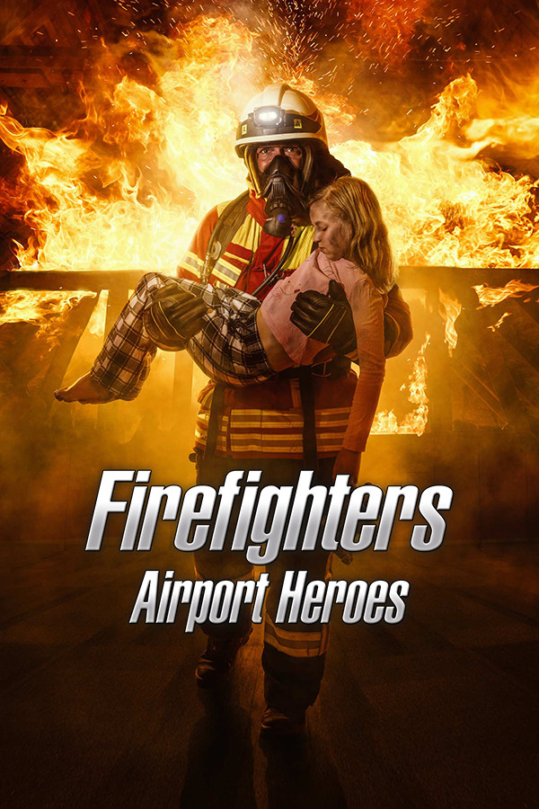 Firefighters - Airport Heroes for steam