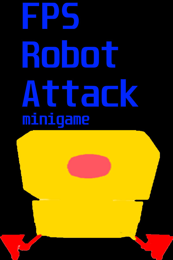 FPS Robot Attack Minigame for steam