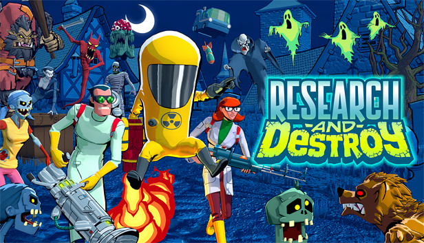 RESEARCH and DESTROY
