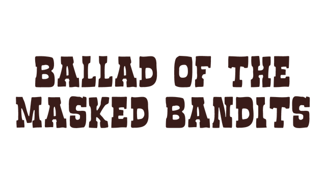Ballad of The Masked Bandits Logo
