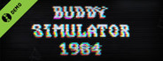 Buddy Simulator 1984 Demo